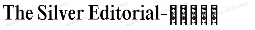The Silver Editorial字体转换
